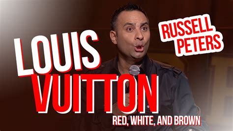 russell peters louis vuitton joke|Russell Peters jokes funny.